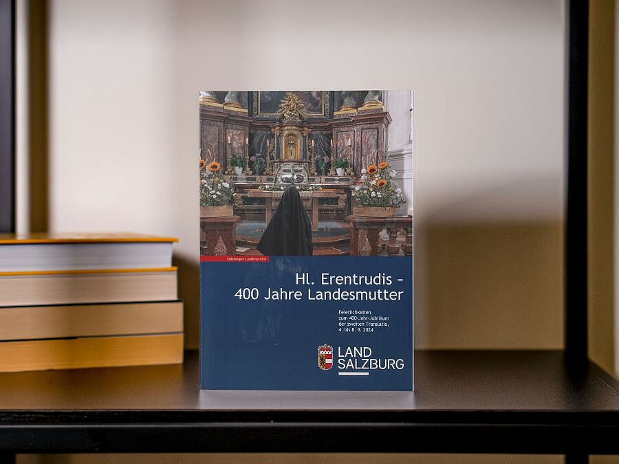 Vor kurzem erschien eine Publikation über die Feierlichkeiten zum 400-jährigen Jubiläum der heiligen Erentrudis als Landesmutter von Salzburg.